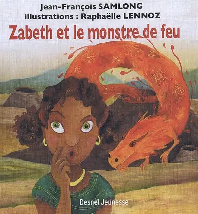 Zabeth et le monstre de feu
