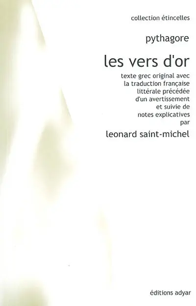 Les vers d'or : texte grec original avec la traduction française littérale précédée d'un avertissement et suivie de notes explicatives