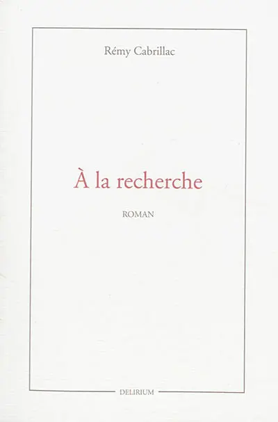 A la recherche