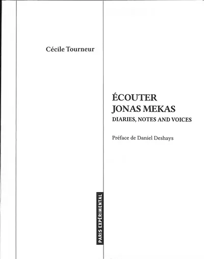 Ecouter Jonas Mekas : diaries, notes and voices