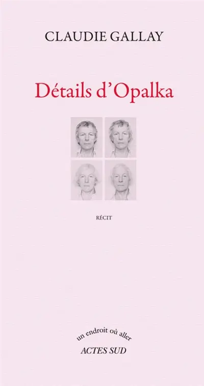 Détails d'Opalka : récit