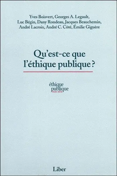 Qu'est-ce que l'éthique publique ?