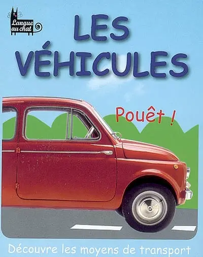 Les véhicules