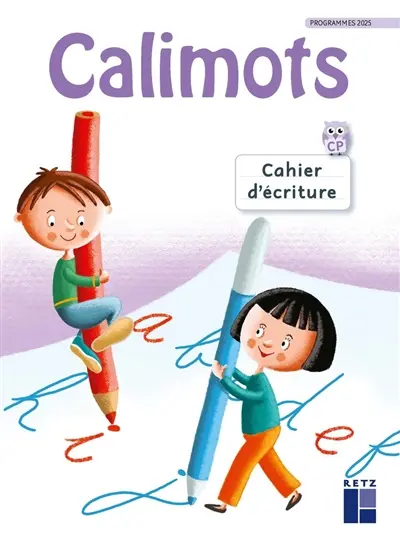 Calimots, CP : cahier d'écriture : programmes 2025