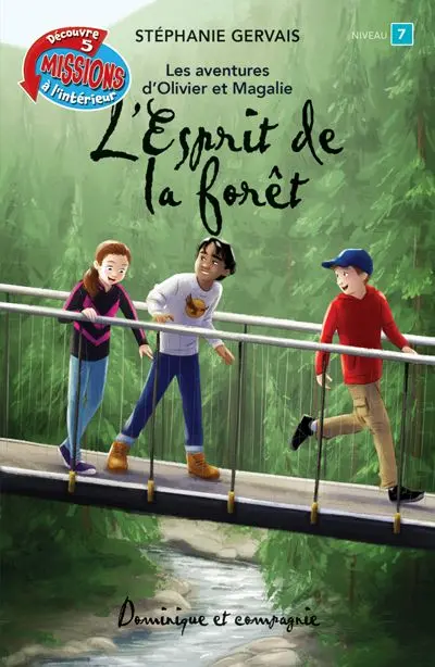 L'esprit de la forêt : Niveau de lecture 7