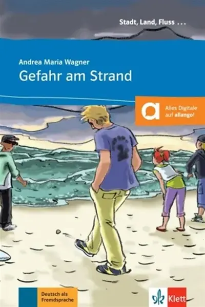 Gefahr am Strand : Deutsch als Fremdsprache : A1