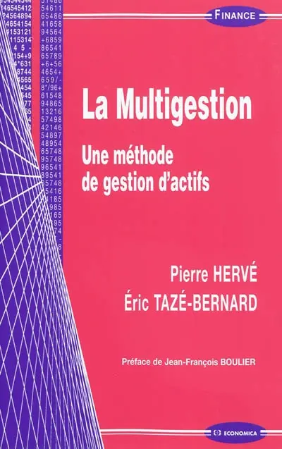 La multigestion : une méthode de gestion des actifs