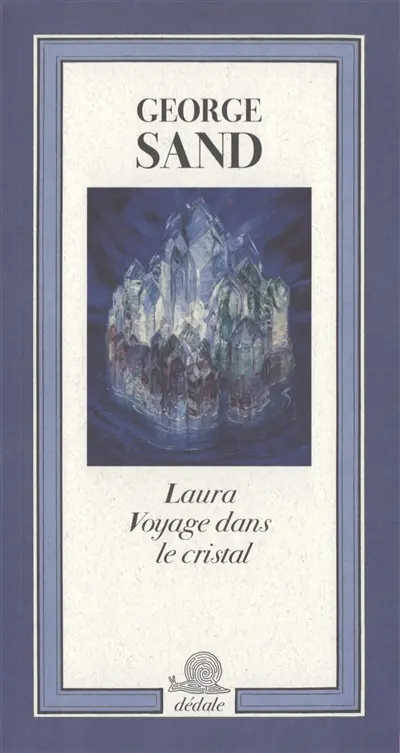 Laura : voyage dans le cristal