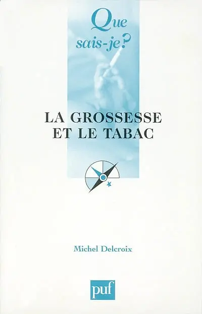 La grossesse et le tabac