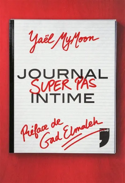 Journal super pas intime