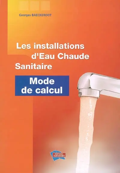 Les installations d'eau chaude sanitaire : mode de calcul