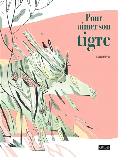 Pour aimer son tigre