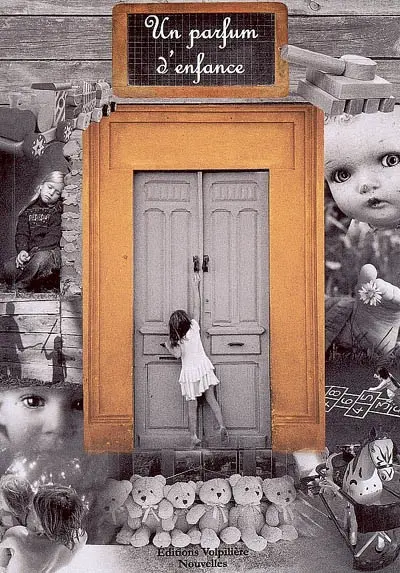 Un parfum d'enfance