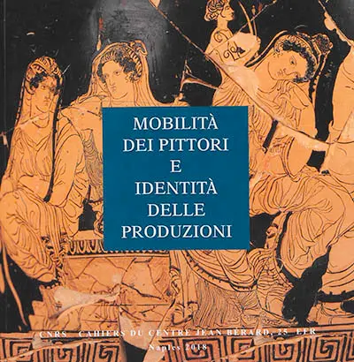 Ricerche sulla ceramica italiota. Vol. 1. Mobilita dei pittori e identita delle produzioni
