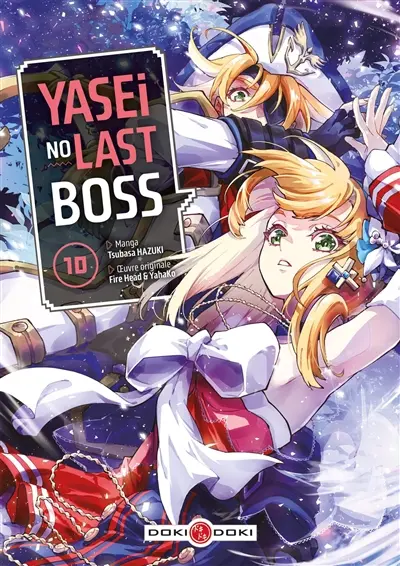 Yasei no last boss. Vol. 10