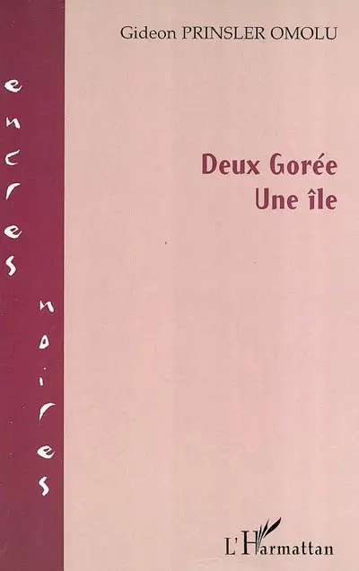 Deux Gorée, une île