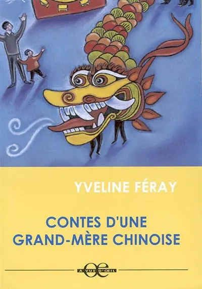 Contes d'une grand-mère chinoise