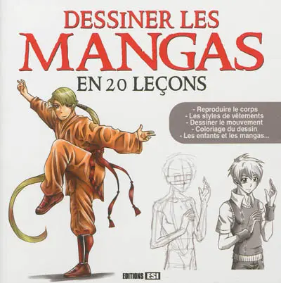 Dessiner les mangas en 20 leçons