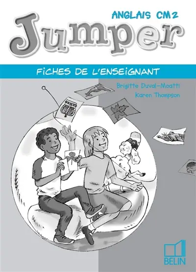 Jumper anglais CM2 : fiches de l'enseignant