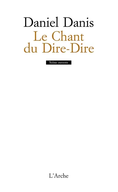 Le chant du dire-dire