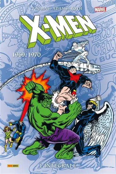 X-Men : l'intégrale. Vol. 21. 1969-1970
