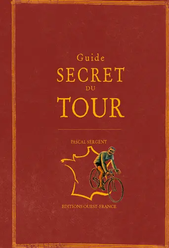 Guide secret du Tour