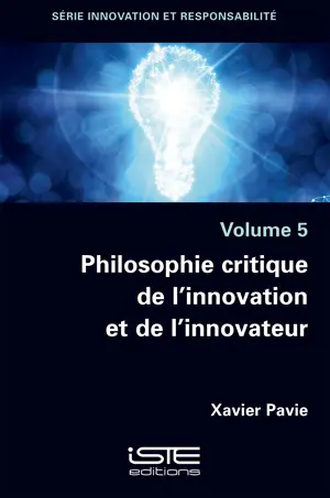 Philosophie critique de l'innovation et de l'innovateur