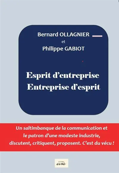Esprit d'entreprise, entreprise d'esprit