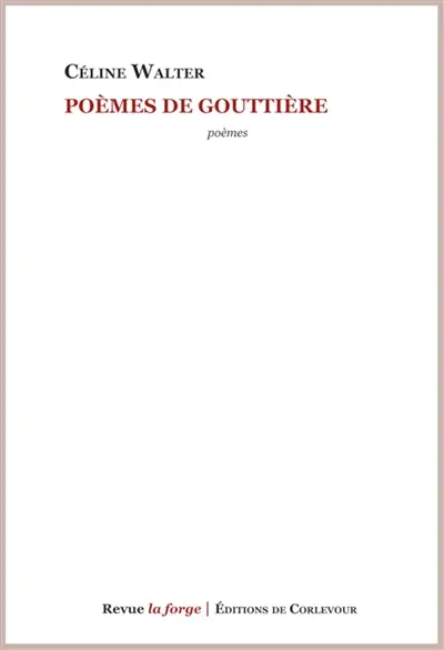 Poèmes de gouttière : poèmes