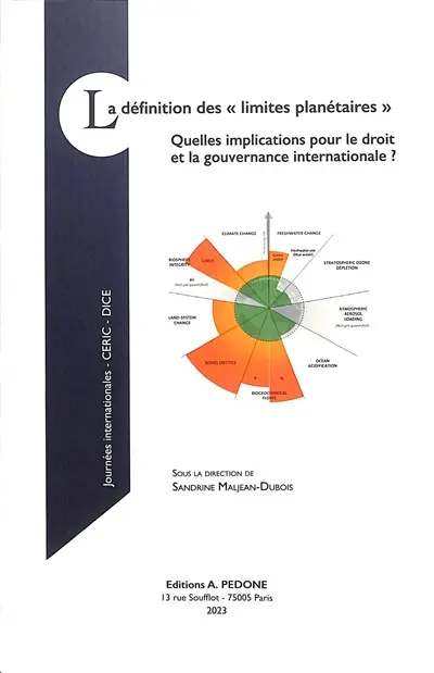 La définition des limites planétaires : quelles implications pour le droit et la gouvernance internationale ?