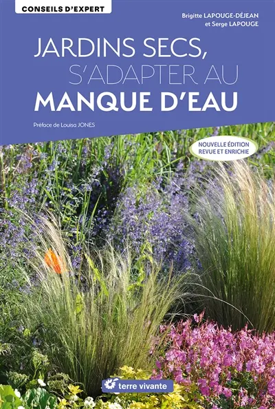 Jardins secs, s'adapter au manque d'eau