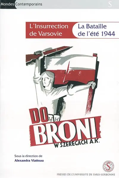 L'insurrection de Varsovie : la bataille de 1944