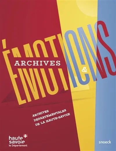 Archives & émotions