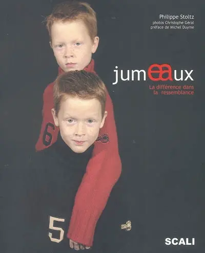 Jumeaux : la différence dans la ressemblance