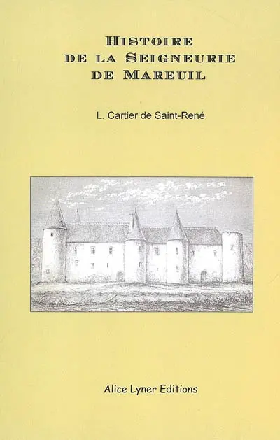 Histoire de la seigneurie de Mareuil