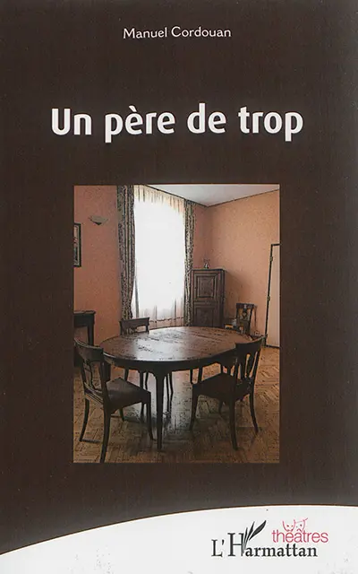 Un père de trop