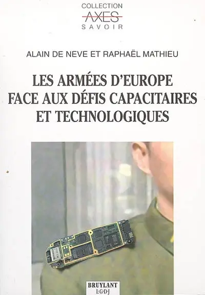 Les armées d'Europe face aux défis capacitaires et technologiques