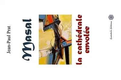 Masal, la cathédrale envolée