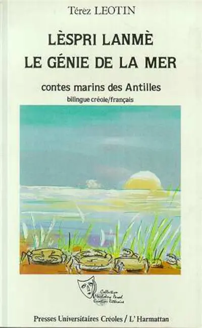 Le Génie de la mer. Lèspri lanmè : contes marins des Antilles