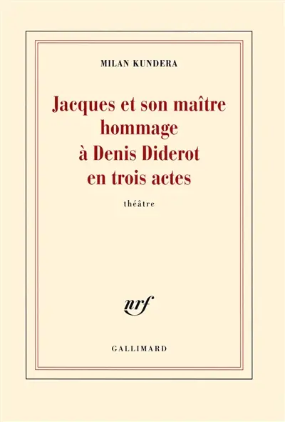 Jacques et son maître : hommage à Denis Diderot en trois actes