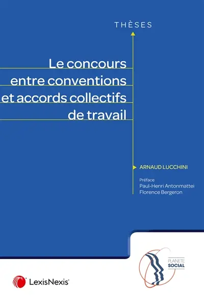 Le concours entre conventions et accords collectifs de travail