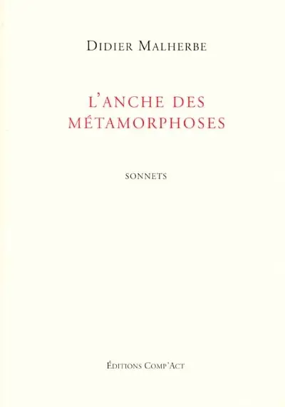 L'anche des métamorphoses