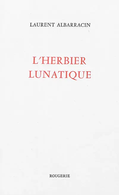 L'herbier lunatique