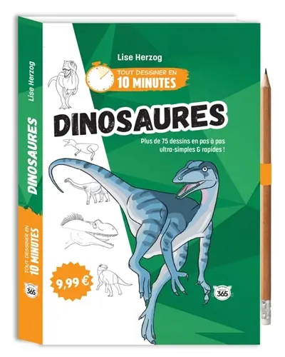 Dinosaures : plus de 75 dessins en pas à pas ultra-simples & rapides !