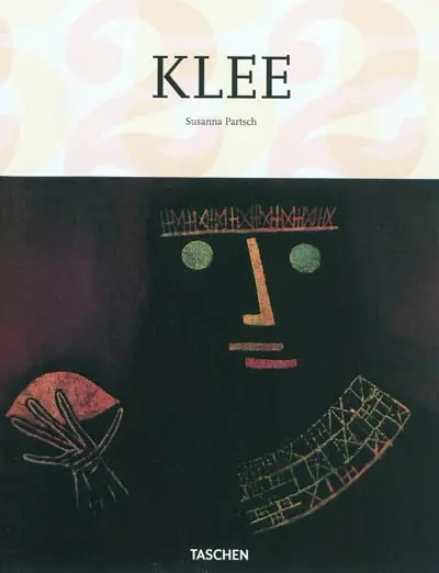 Paul Klee, 1879-1940 : poète des couleurs, maître des lignes