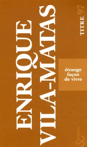 Etrange façon de vivre