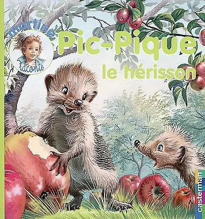 Pic-Pique le hérisson