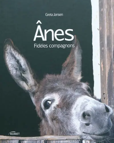 Anes : ces fidèles compagnons