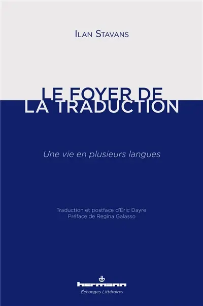 Le foyer de la traduction : une vie multilingue