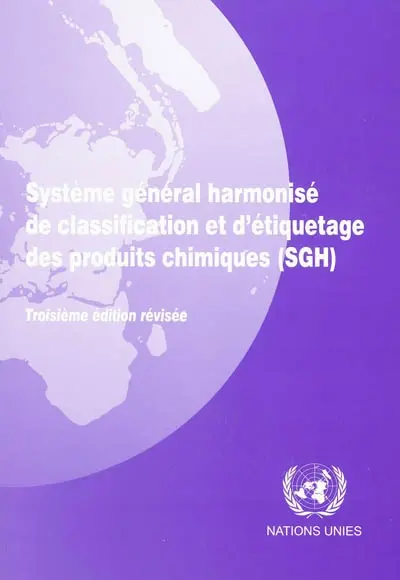 Système général harmonisé de classification et d'étiquetage des produits chimiques (SGH)
